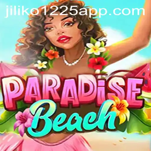 Exploring the Excitement of ParadiseBeach: A Dive into Jili Slots